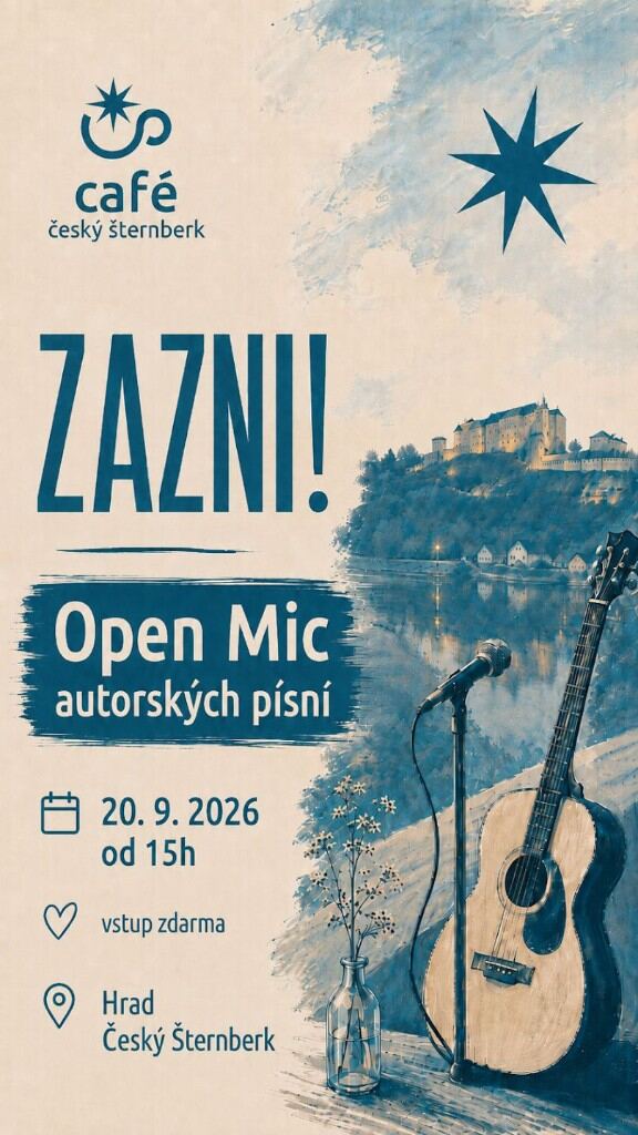 Zazni! Open Mic autorských písní. 20. 9. 2026 od 15h, vstup zdarma, Hrad Český Šternberk.